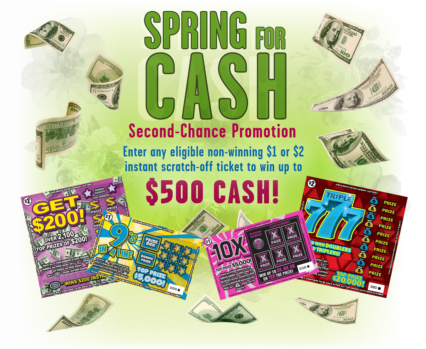 Spring for Cash Second‐Chance Promotion 2023